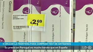 Peregrinaje a Portugal para comprar test de antígenos a poco más de 2 euros