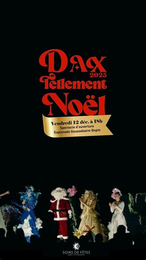 🎄Pour l'ouverture de Dax, Tellement Noël, assistez à un spectacle féérique et pyrotechnique « Le royaume des fées » par la Cie Soirs de fêtes. 🧚 L’Étoile Polaire s’éteint, menaçant la livraison des cadeaux du Père Noël. La Fée des Glaces, Liana, et ses trois soeurs s’unissent dans un ballet féerique et pyrotechnique pour la rallumer et restaurer la magie de Noël. l🌟 🗓️ Vendredi 12 décembre à 18h, Esplanade Yves Goussebaire-Dupin, Tout public – Gratuit | Ville de Dax