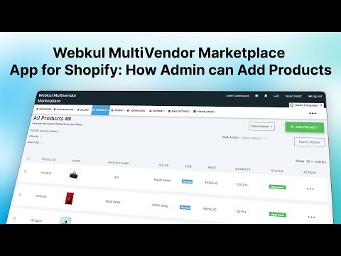 Webkul MultiVendor Marketplace App for Shopify: How Admin can Add Products