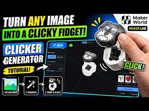 How to Turn Any Image Into a 3D Printed Fidget Clicker Toy! | MakerWorld Clicky Generator Tutorial