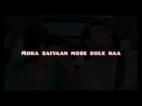 MORA SAIYAAN MOSE BOLE NAA ( MALE VERSION ) || Shafqat Amanat Ali (Fuzon)