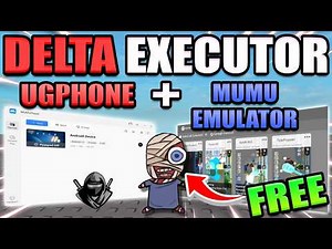 How To Use Delta Android Executor On Windows using UGPhone & Mumu Emulator (2026 Tutorial)