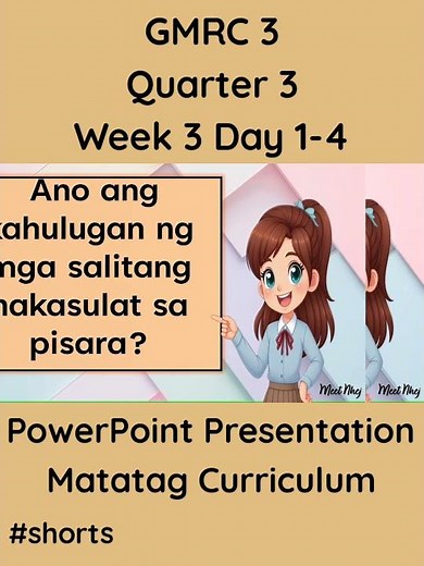 GMRC 3 Matatag Curriculum PowerPoint Presentation Quarter 3 Week 3 Day 1-4 #grade3matatag #ppt