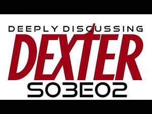 Dexter S03E02 Finding Freebo
