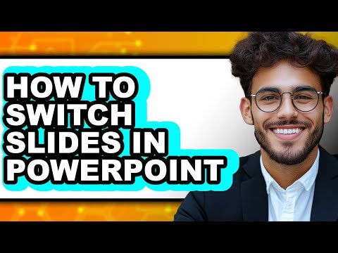 How to Switch Slides in Powerpoint (only Way)