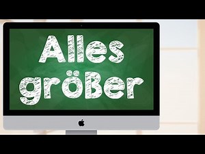 iMac OS X Schrift vergrößern, Anzeige größer einstellen