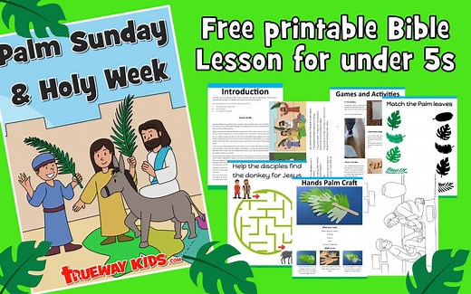 Palm Sunday and Holy Week - Trueway Kids