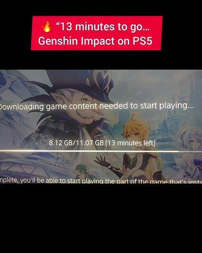 🔥 “13 minutes to go… Genshin Impact on PS5 is almost ready! Teyvat, I’m coming! 🎮⚔️✨”