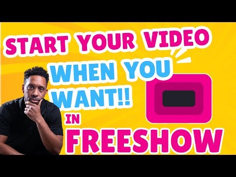 Start Your Video When You Want with Time Markers for Videos in FreeShow #freeshowtutorial