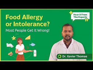 Food Allergy vs Food Intolerance | Dr. Xavier Thomas | Metropolis Healthcare