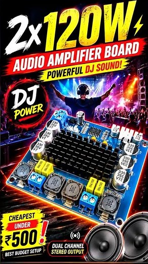 2×120W Audio Amplifier Board 😱 Powerful DJ Sound Test | Cheapest TPA3116D2 Under ₹500