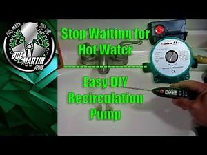Stop Waiting for Hot Water! Easy DIY Recirculation Pump