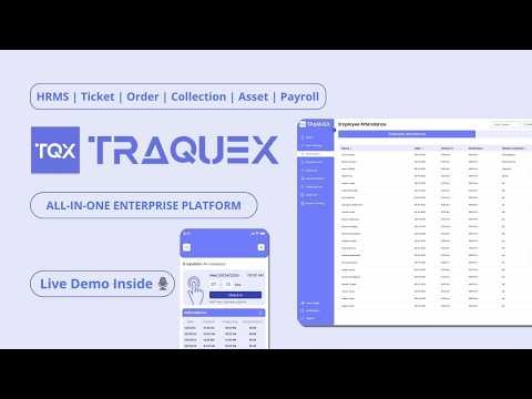 TraqueX Demo with Real Voiceover | Complete HRMS, Ticketing, Order & Payroll Platform