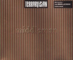 Terrorvision - Middleman