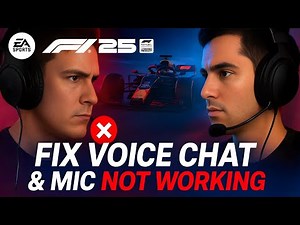 Fix F1 25 Voice Chat or Mic Not Working in Multiplayer | EA Sports F1 25 Mic Fix (PC, PS5, Xbox)