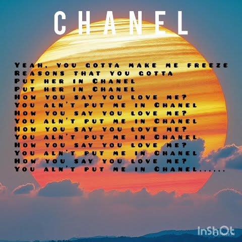 Chanel song lyrics🥰 #love