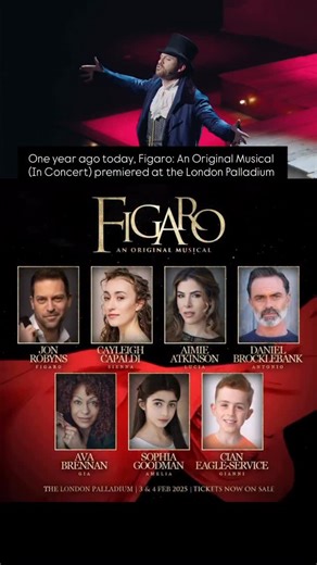 One year ago today, Figaro: An Original Musical (In Concert) took the stage at the London Palladium. 🎭✨ To the most remarkable cast and crew: Thank you for breathing life into this story. To our wonderful co-producers: Thank you for making it happen. We have come so far and this is only the beginning. @j_robyns @cayleigh.capaldi @aimieatkinson @avalouisebrennan @danielbrocklebank @_sophia.goodman_ @cian_eagle_service #FigaroMusical #LondonPalladium #NewMusical #MusicalTheatre | Figaro: An Origi