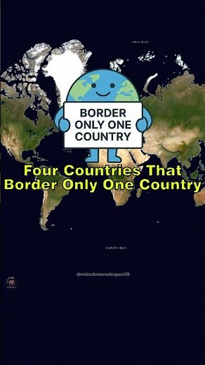 Countries That Border Only One Country#geography #countries #maps #worldfacts #usa