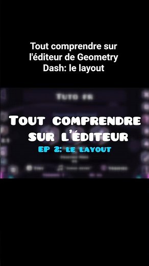 Mastering the Geometry Dash Editor: Layouts
