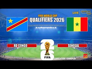 RD Congo vs Sénégal | Éliminatoires CAF 2026 | Simulation complète