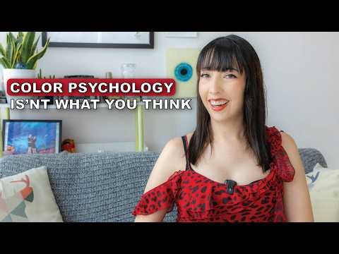 Color Psychology Explained (Beyond Red = Passion, Blue = Trust)