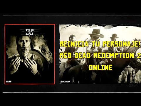 ⚠️reinicia PERSONAJE personalizar desde el principio red dead redemption 2 online