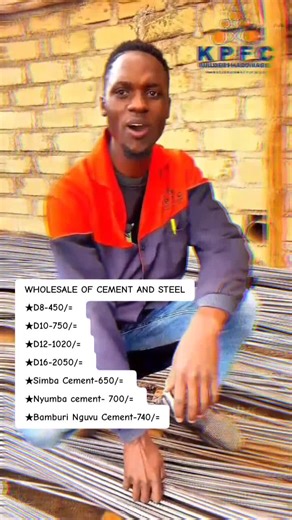 GENERAL HARDWARE PRODUCTS! BEI YA MWANANCHI! Free & Fast Deliveries/Supplies Countrywide. PRICE LIST STEEL D8-Ksh. 450 D10-Ksh. 750 D12-Ksh. 1020 D16-Ksh. 2050 D20-Ksh. 2500 Binding Wire- Ksh. 2,900 ROUND BARS R12- Ksh. 1250 R10- Ksh. 750 R8- Ksh. 580 R6- Ksh. 210 Hoop Iron/Wallpass Roll-Ksh. 1900 Polythene Paper Roll (1000G) Ksh. 1800 CEMENT Simba Cement Ksh. 650 Bamburi Cement (Nguvu) Ksh. 750 MABATI (GAUGE 30) Normal/Corrugated Mabati Ksh. 300 Per Meter (Maisha/Nyumba) Box Profile Mabati Ksh.