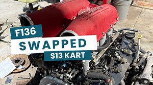Ferrari F136 Swapping My S13 Drift Kart