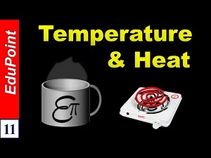 🔴 Temperature and Heat || in HINDI for Class 11