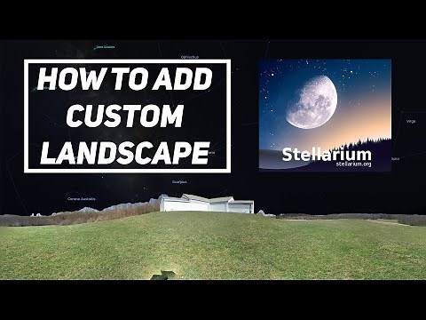 How to Add Custom Landscape to Stellarium