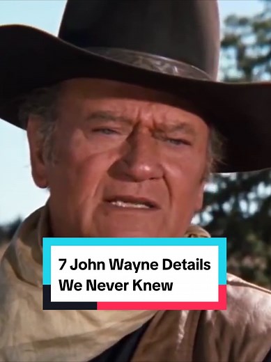 7 Fascinating John Wayne Facts You Didn't Know