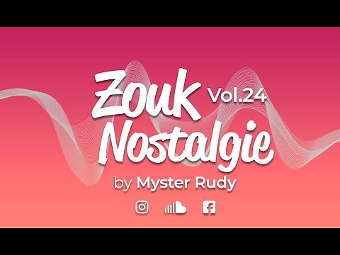 ZOUK NOSTALGIE 24