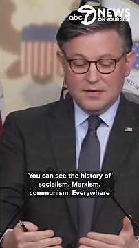 Mike Johnson makes case against socialism and communism