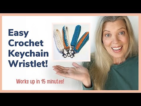 Easy Crochet Keychain Wristlet Tutorial - 15 Minute Crochet Project! Super fast, and so satisfying!