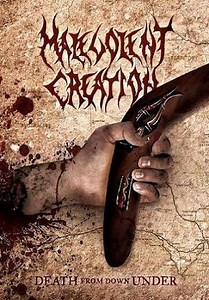 Malevolent Creation - Death From Down Under