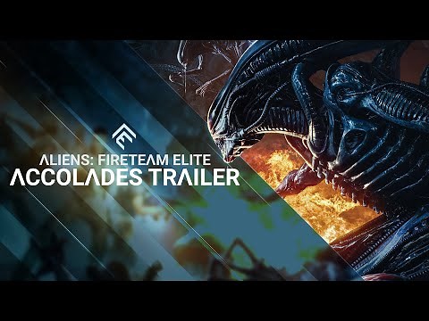 Aliens: Fireteam Elite - Accolades Trailer