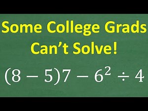 Some College Grads Can’t Solve This Basic Math Problem! NO CALCULATOR