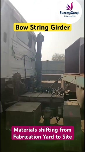 Bow String Girder Materials shifting from Fabrication yard to Site