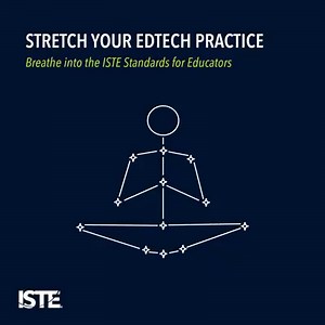 Stretch your edtech practice with these FREE teacher resources! | ISTE