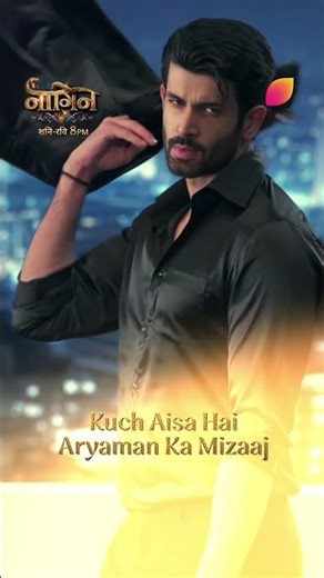 Aryaman's Personality | Naagin 7