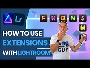 Luminar NEO: How to USE EXTENSIONS with LIGHTROOM