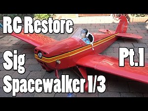 Sig 1/3 Spacewalker, 2.5m, gas powered - Part 1 RC Plane Restoration