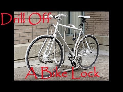 How To Drill Off A Bike Lock If You Forgot Your Combo Or Lost Key