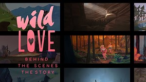 Wild Love Making Of - 1: THE STORY