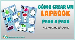 Cómo hacer un lapbook ▷ Herramientas educativas para maestros
