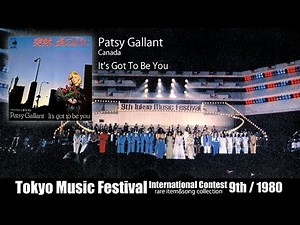 Patsy Gallant / 9th Tokyo Music Festival 第9回東京音楽祭世界大会 - It's Got To Be You