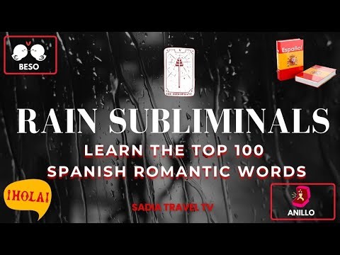 🌧 Rain Subliminal to Learn Top 100 Romantic Spanish Words | 1 Hour Soothing Rain + Hidden Vocabulary