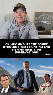 Oklahoma Supreme Court Backs AG Drummond, Upholds Tribal Hunting and Fishing Rights on Reservations