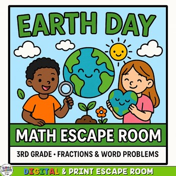 3rd Grade Earth Day Math Escape Room –Fractions & Word Problems |Spring Activity