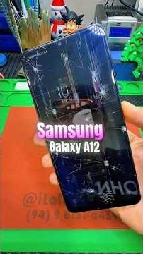 🛠️Galaxy A12 Screen Replacement|| How to change Mobile display#trending #asmr #tech #replacement